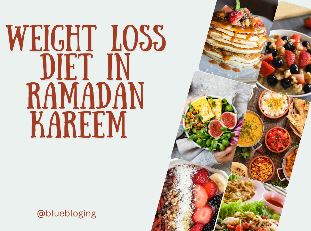 Weight loss diet in Ramadan